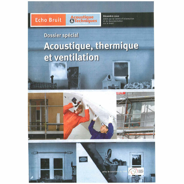 Read more about the article Acoustique, thermique et ventilation : des secteurs interdépendants